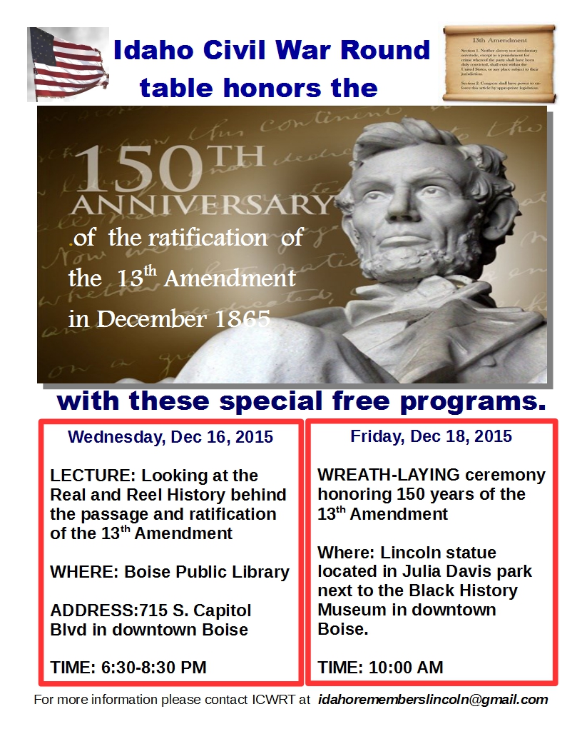 13th Amendment program of the Idaho civil War Round Tble for Dec 2015